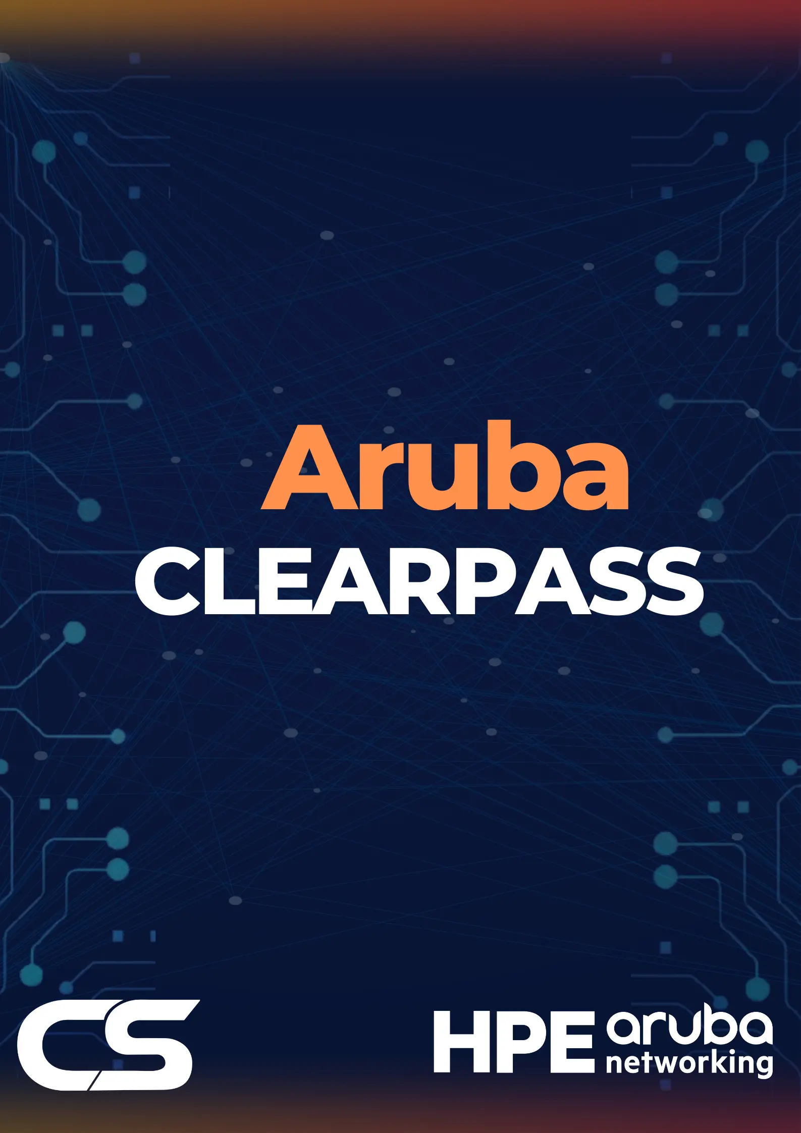 Aruba ClearPass: Más Allá de la Seguridad Convencional
