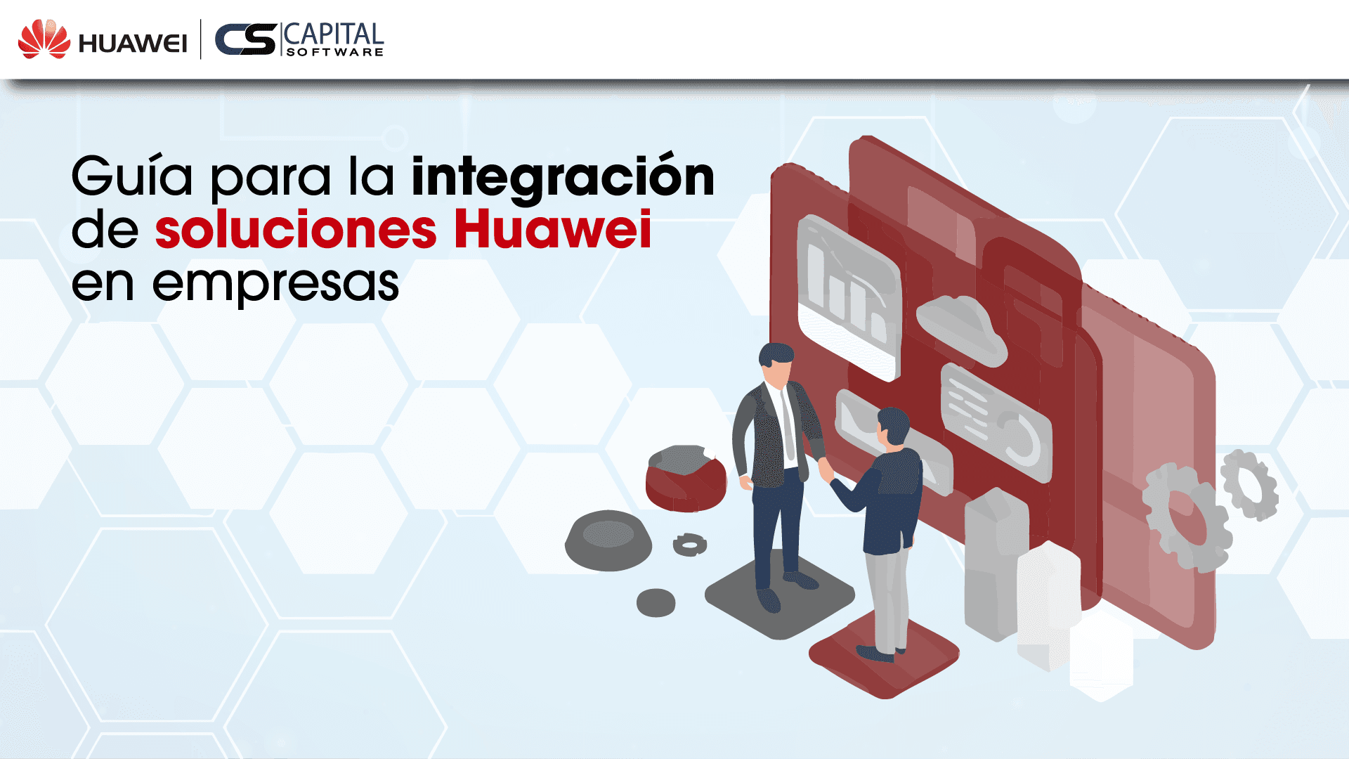 Guía para la integración de soluciones Huawei en empresas