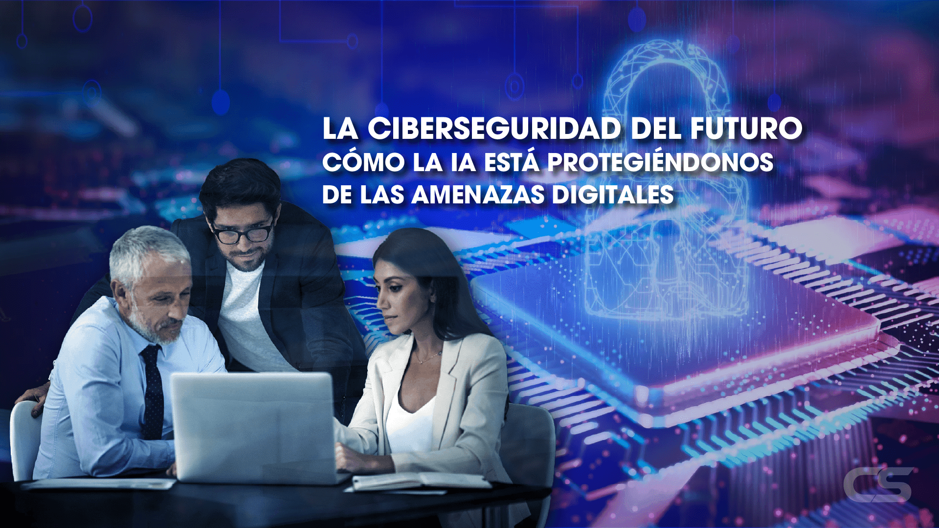 La Ciberseguridad del Futuro: Cómo la IA está Protegiéndonos de las Amenazas Digitales