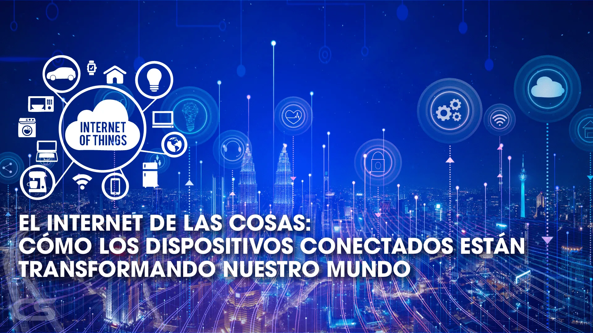 EL INTERNET DE LAS COSAS