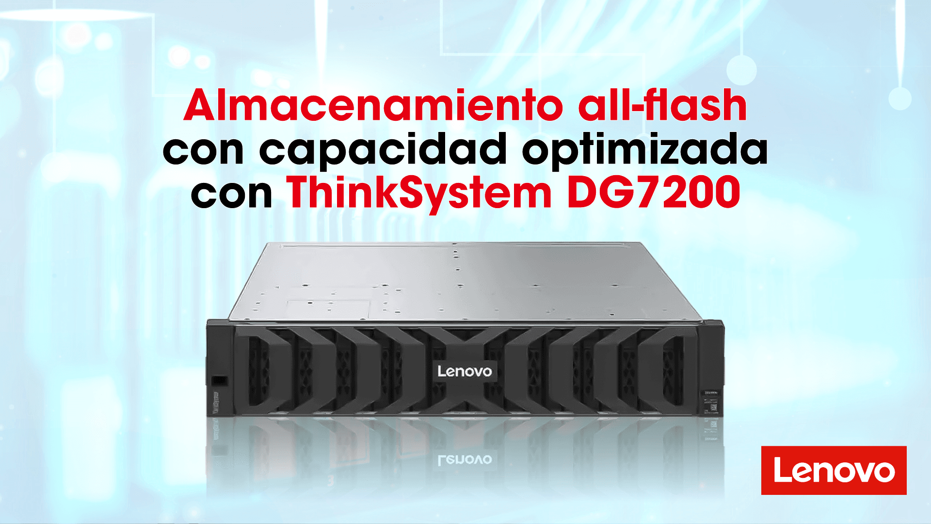 Almacenamiento all-flash con capacidad optimizada con ThinkSystem DG7200