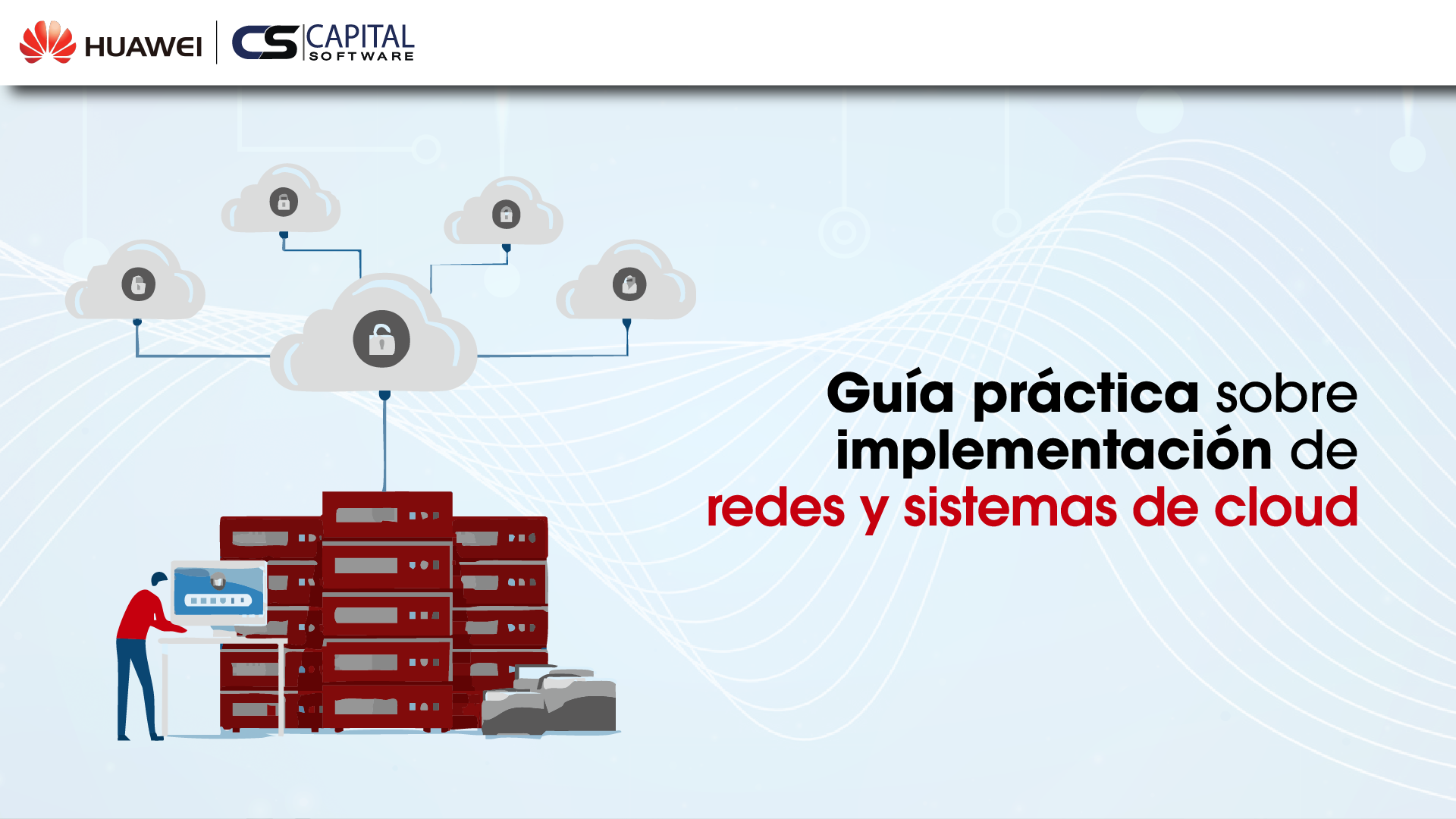 Guía Práctica sobre Implementación de Redes y Sistemas de Cloud