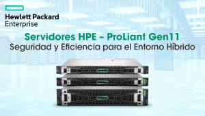Servidores HPE – ProLiant Gen11